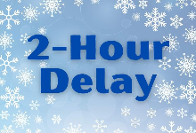 January 23, 2023 2 Hour Delay
